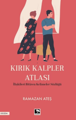 Kırık Kalpler Atlası - 1