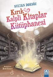 Kırık Kalpli Kitaplar Kütüphanesi - Altın Kitaplar