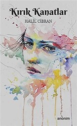 Kırık Kanatlar - Anonim Yayıncılık