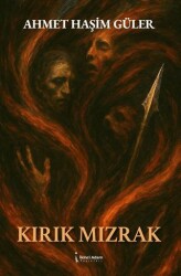 Kırık Mızrak - İkinci Adam Yayınları
