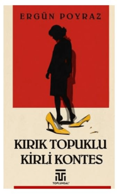 Kırık Topuklu Kirli Kontes - 1