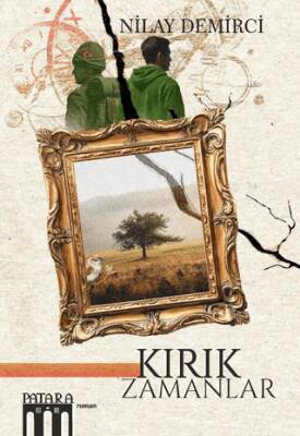 Kırık Zamanlar - 1