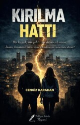 Kırılma Hattı - Fısıldayan Kalemler Yayınevi