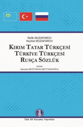 Kırım Tatar Türkçesi Türkiye Türkçesi Rusça Sözlük - Türk Dil Kurumu Yayınları