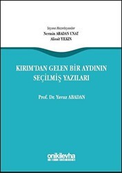 Kırım`dan Gelen Bir Aydının Seçilmiş Yazıları - On İki Levha Yayınları