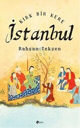 Kırk Bir Kere İstanbul - Şule Yayınları