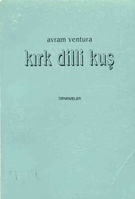 Kırk Dilli Kuş - 1