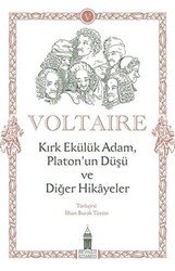 Kırk Ekülük Adam, Platon’un Düşü ve Diğer Hikayeler - 1