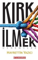 Kırk İlmek - Bilgeoğuz Yayınları