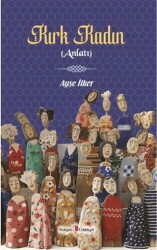 Kırk Kadın - Kurgan Edebiyat