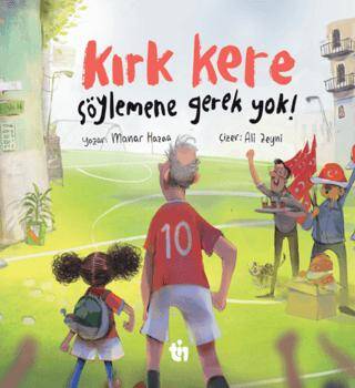 Kırk Kere Söylemene Gerek Yok! - 1