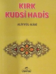 Kırk Kudsi Hadis - Medine Yayınları