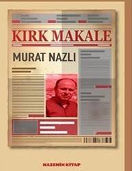 Kırk Makale - 1