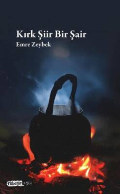 Kırk Şiir Bir Şair - 1