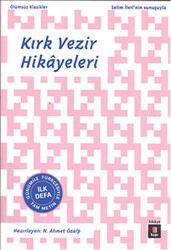Kırk Vezir Hikayeleri - 1