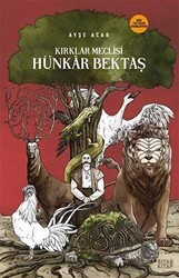 Kırklar Meclisi: Hünkar Bektaş - Siyah Kitap