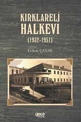 Kırklareli Halkevi 1932-1951 - Gece Kitaplığı