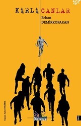 Kirli Canlar - Düş Kurguları Yayıncılık