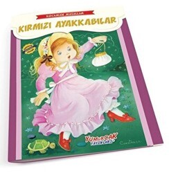 Kırmızı Ayakkabılar - Kocaman Masallar - Yumurcak Yayınları