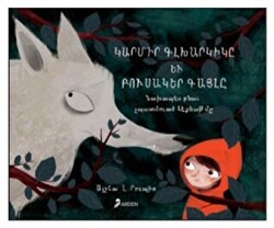 Kırmızı Başlıklı Kız ve Vejetaryen Kurt Ermenice - Arden Yayınları