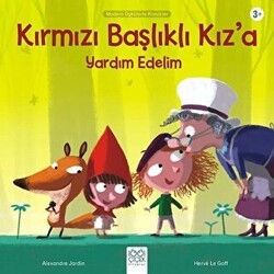 Kırmızı Başlıklı Kız’a Yardım Edelim - 1001 Çiçek Kitaplar