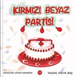 Kırmızı Beyaz Partisi - US Yayınları