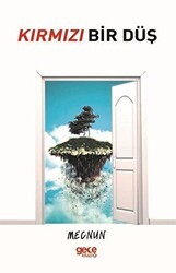 Kırmızı Bir Düş - Gece Kitaplığı