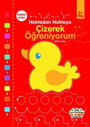 Kırmızı - Çizerek Öğreniyorum - Noktadan Noktaya - 0-6 Yaş Yayınları