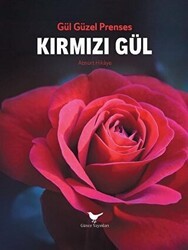 Kırmızı Gül - Günce Yayınları