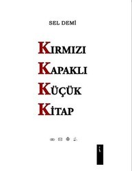 Kırmızı Kapaklı Küçük Kitap - İkinci Adam Yayınları
