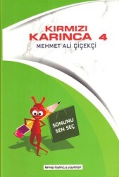 Kırmızı Karınca 4 - Sonunu Sen Seç - Kırmızı Karınca Yayınları