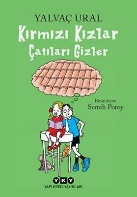 Kırmızı Kızlar Çatıları Gizler - 1