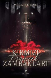 Kırmızı Örümcek Zambakları - Oleksa Yayınevi