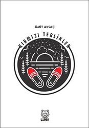 Kırmızı Terlikler - Luna Yayınları