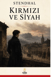 Kırmızı ve Siyah - Güneş Kitabevleri Yayınları