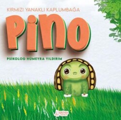 Kırmızı Yanaklı Kaplumbağa Pino - Serüven Yayınevi