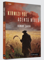 Kırmızı Yel - Acenta Mirza - Literatür Yayıncılık