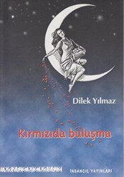 Kırmızıda Buluşma - İnsancıl Yayınları