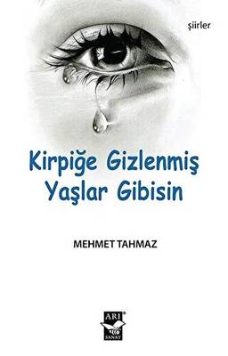 Kirpiğe Gizlenmiş Yaşlar Gibisin - 1