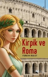 Kirpik ve Roma - Karina Yayınevi