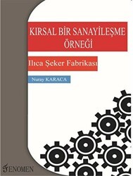 Kırsal Bir Sanayileşme Örneği - Fenomen Yayıncılık