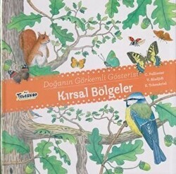 Kırsal Bölgeler - Doğanın Görkemli Gösterisi - Teleskop Popüler Bilim