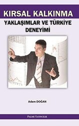 Kırsal Kalkınma Yaklaşımlar ve Türkiye Deneyimi - Palme Yayıncılık