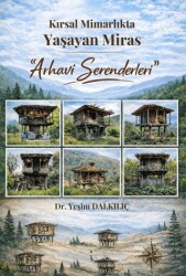 Kırsal Mimarlıkta Yaşayan Miras - İkinci Adam Yayınları