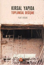 Kırsal Yapıda Toplumsal Değişme - Sosyal Araştırmalar Vakfı