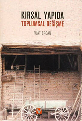 Kırsal Yapıda Toplumsal Değişme - 1