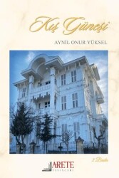 Kış Güneşi - Arete Yayınları