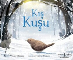 Kış Kuşu - İş Bankası Kültür Yayınları