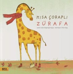 Kısa Çoraplı Zürafa - Mea Kitap