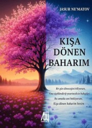 Kışa Dönen Baharım - Baygenç Yayıncılık